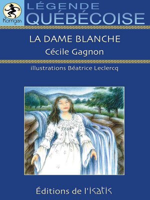 cover image of La dame blanche